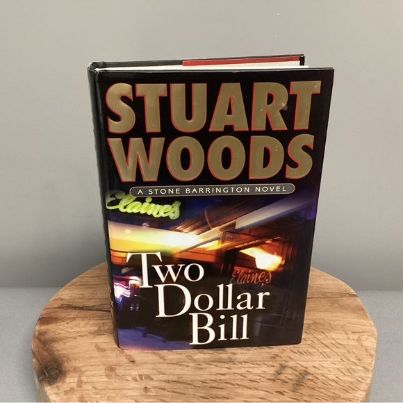 “2/$10” - Two Dollar Bill - Stuart Woods - Hardback / Hardcover Edition - Picture 1 of 10